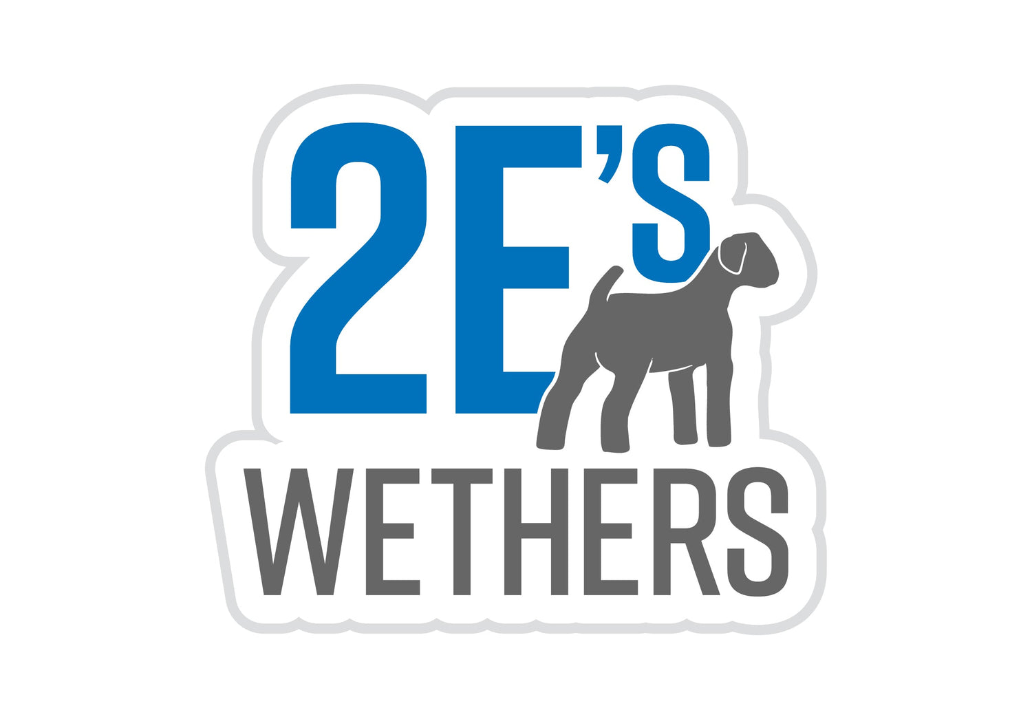 2E's Wethers