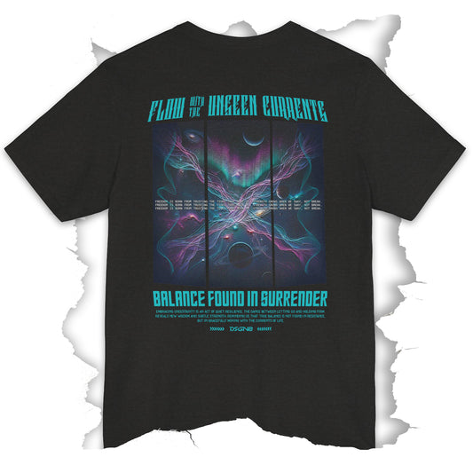 Flow With the Unseen | Surrender Is Still Strength Tee