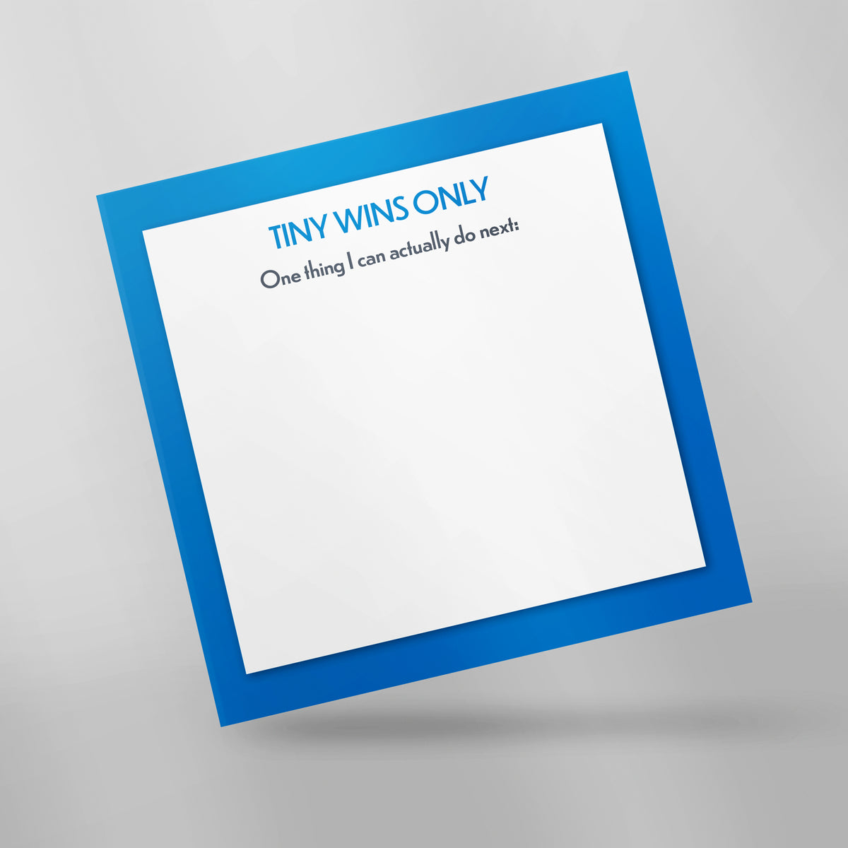 Tiny Wins Only | 4x4 Sticky Notes