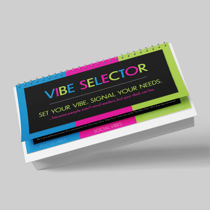 Vibe Selector Desk Sign