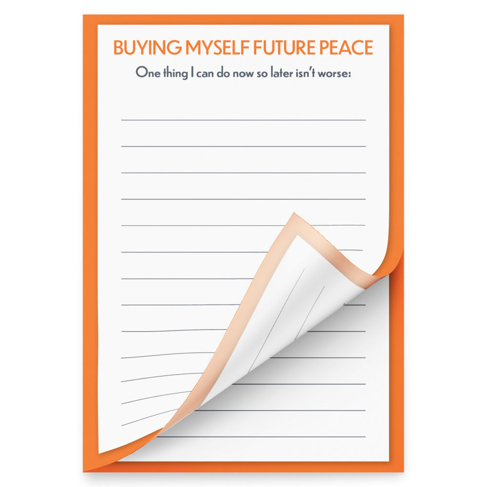 Buying Myself Future Peace – 4x6 Sticky Notes