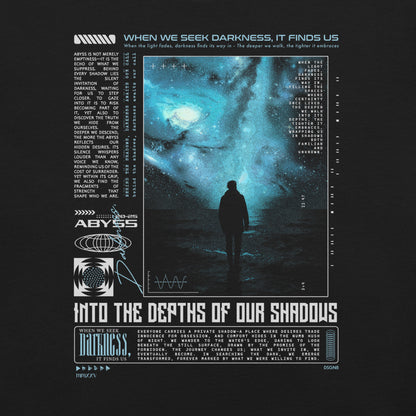 Into the Depths of Our Shadows t-shirt